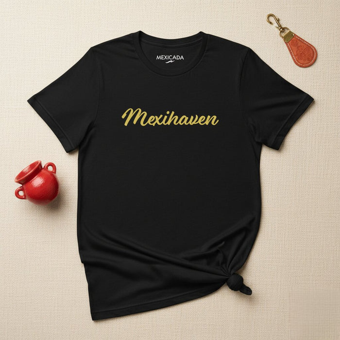 Mexihaven T-Shirt | Mexico, Heritage, Culture, Roots, Identity, Pride, Tradition | M5