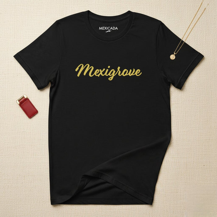 Mexigrove T-Shirt | México Heritage, Roots, Pride, Strength, Unity, Culture, Identity | M5