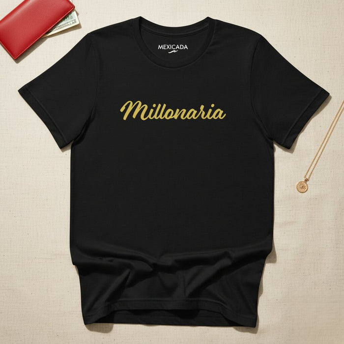 Maglietta Millonaria Uomo e Donna | Ricchezza, Successo, Lusso, Potere, Ambizione | M5
