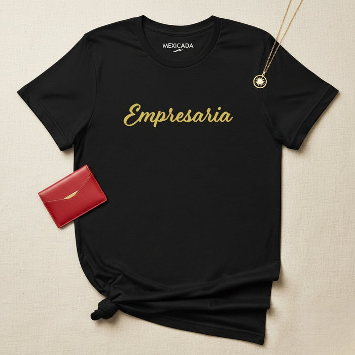 Maglietta da uomo e donna Empresaria | Imprenditrice, Imprenditore, Leadership, Forza, Successo | E5