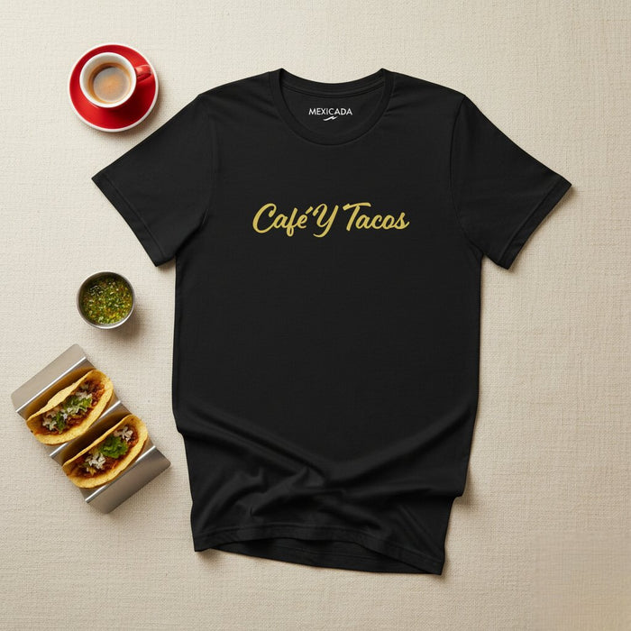 Maglietta da uomo e donna Café Y Tacos | Caffè, Tacos, Amanti del cibo, Cucina messicana, Abbigliamento casual | C5