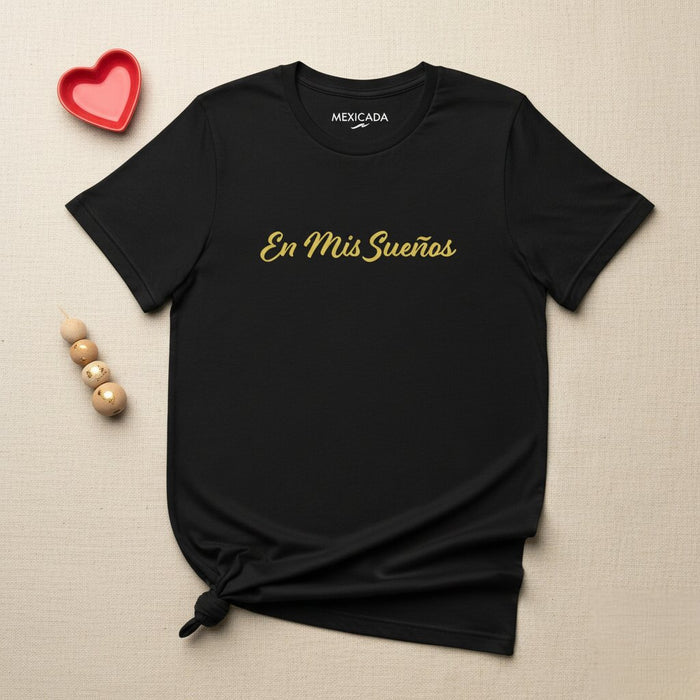 Nei Miei Sogni Maglietta Uomo e Donna | Ispirazione, Motivazione, Sognatore, Speranza | E5