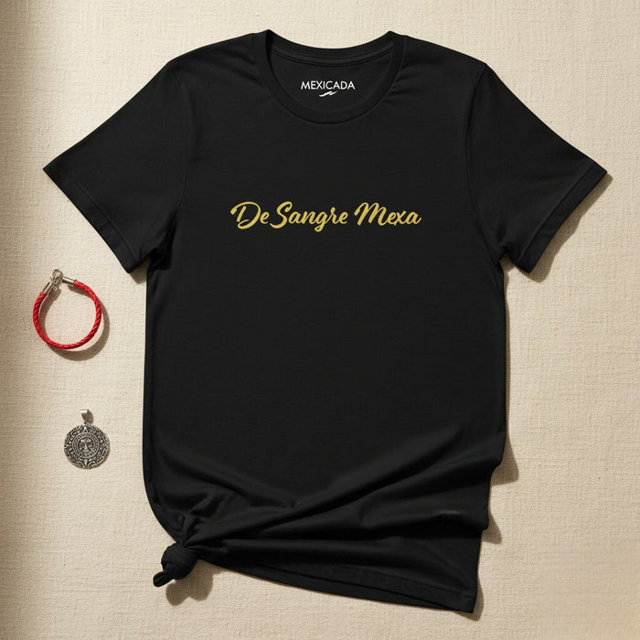 DTagse Sangre Mexa Men & Women's T-Shirt | Mexican Blood, Heritage, Culture, Pride, Strength | D5