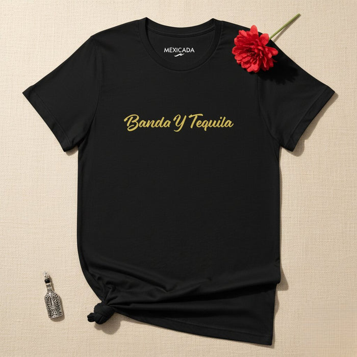 Banda e Tequila Maglietta Uomo e Donna | Musica, Band, Tequila, Festa, Messicana, Fiesta | B5