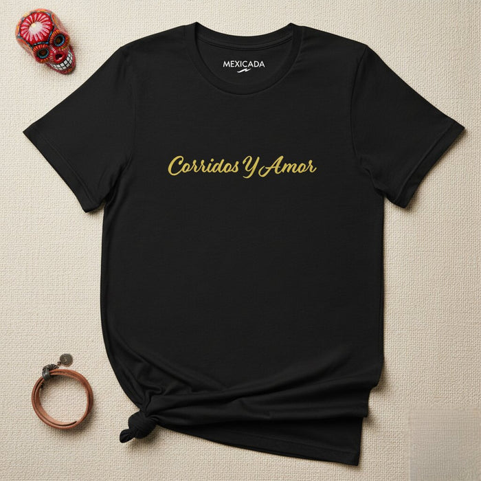 Maglietta Uomo e Donna Corridos Y Amor | Corridos, Amore, Musica, Cultura Messicana, Passione, C5