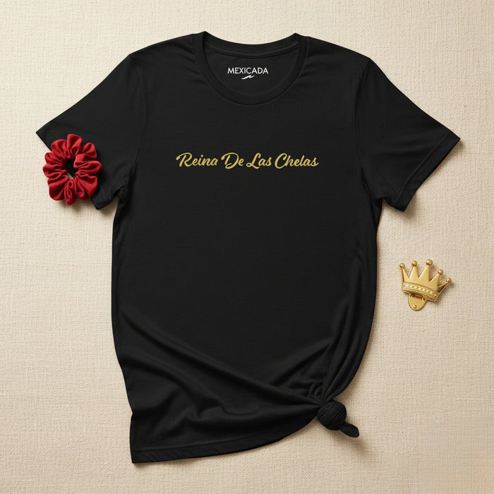 Regina delle Chelas T-Shirt Uomo e Donna | Regina delle Birre, Divertimento, Festa, Fiesta, L5