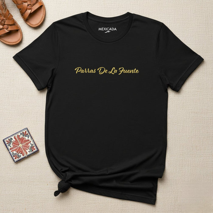 Parras De La Fuente Men & Women's T-Shirt | Parras, Tradition, Mexican Heritage, Culture, Pride | P5