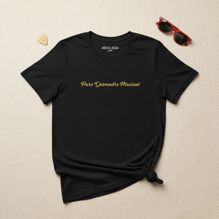 Puro Desmadre Musical T-Shirt Uomo e Donna | Musica, Festa, Divertimento, Energia, P5