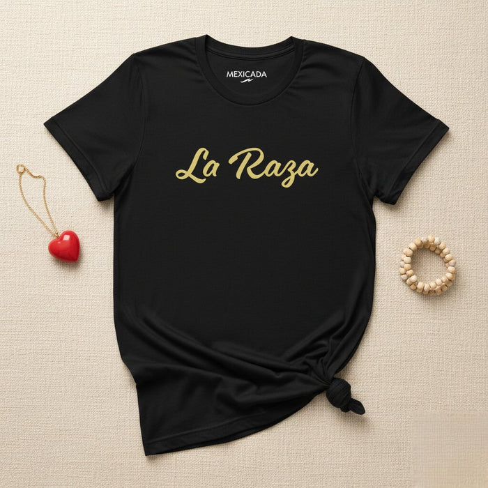 La Raza Men & Women's T-Shirt | Heritage, Pride, Culture, Strength, Latinx | L5