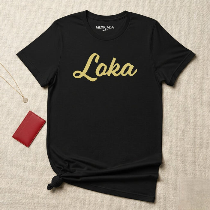 Maglietta Loka Uomo e Donna | Forza, Potenza, Audacia, Unica | L5