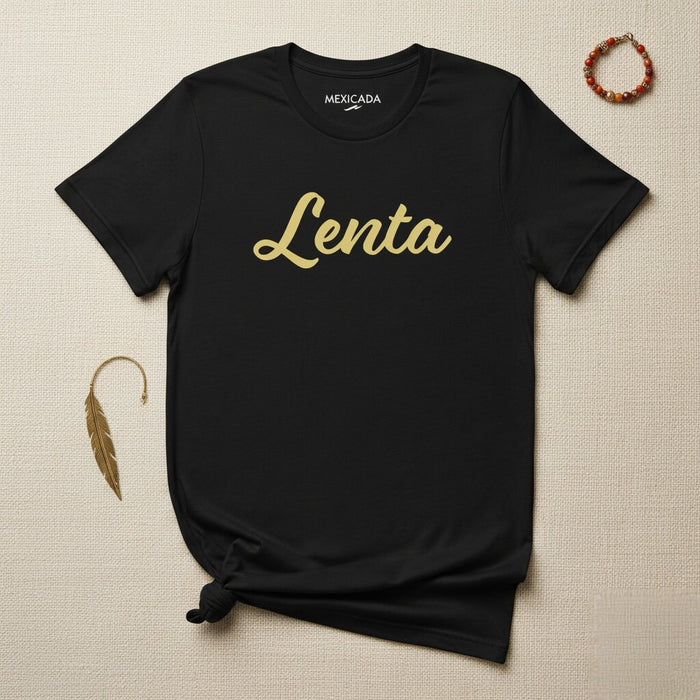 Maglietta Lenta da Uomo e Donna | Lenta, Forza, Resilienza, Potenza | L5