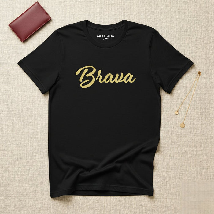 Maglietta Brava Uomo e Donna | Coraggio, Forza, Audacia, Fiducia | B5