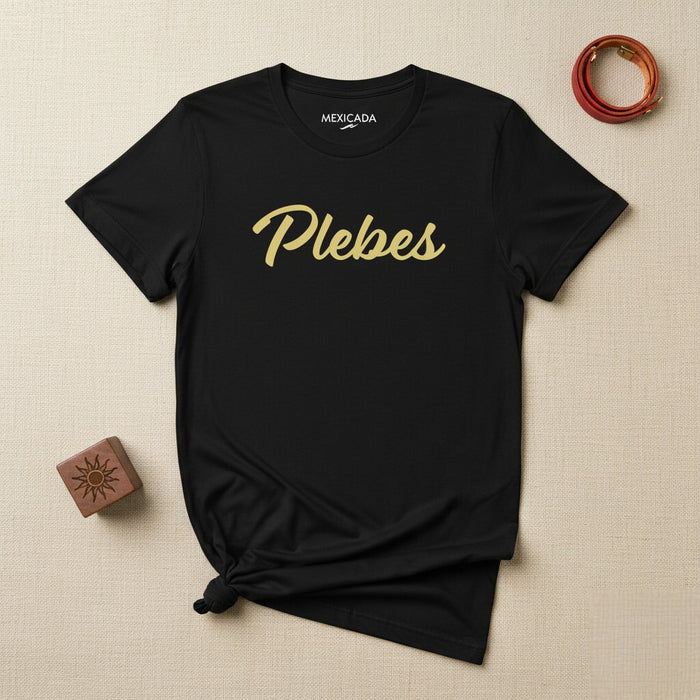 Maglietta Plebes da uomo e donna | Plebes, Messico, tradizione, cultura, orgoglio | P5