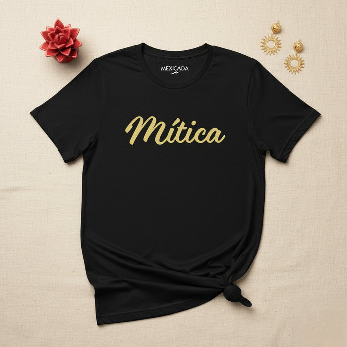 Mítica Men & Women's T-Shirt | Mythical, Legendary, Epic, Strength, Power, Heritage | M5