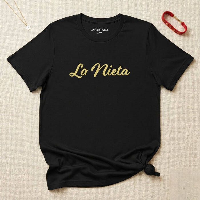 La Nieta Men & Women's T-Shirt | The Granddaughter, Family Love, Legacy, Heritage, Pride | L5