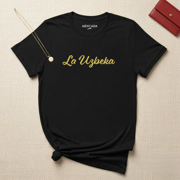 La Uzbeka T-Shirt | The Uzbek Woman, Strength, Heritage, Identity, Pride, Culture | L5