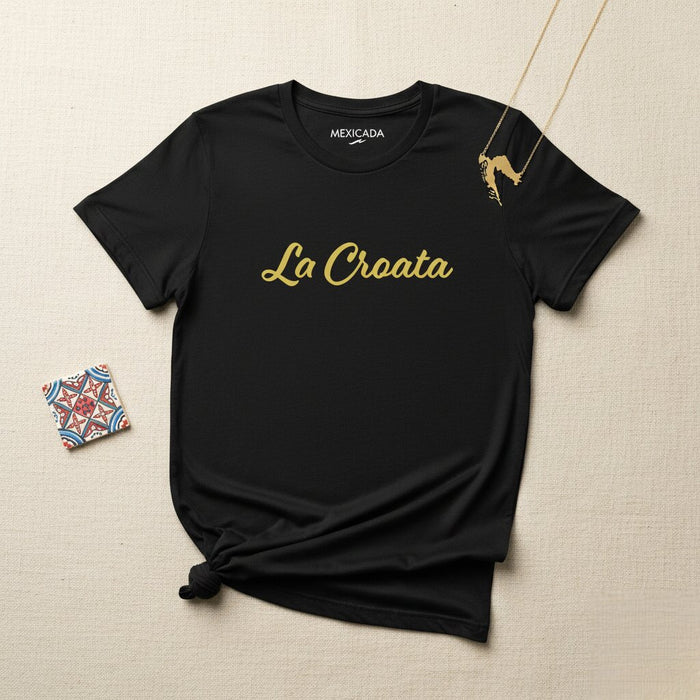 La Croata Men & Women's T-Shirt | Croatian, National Pride, Heritage, Culture, Identity | L5