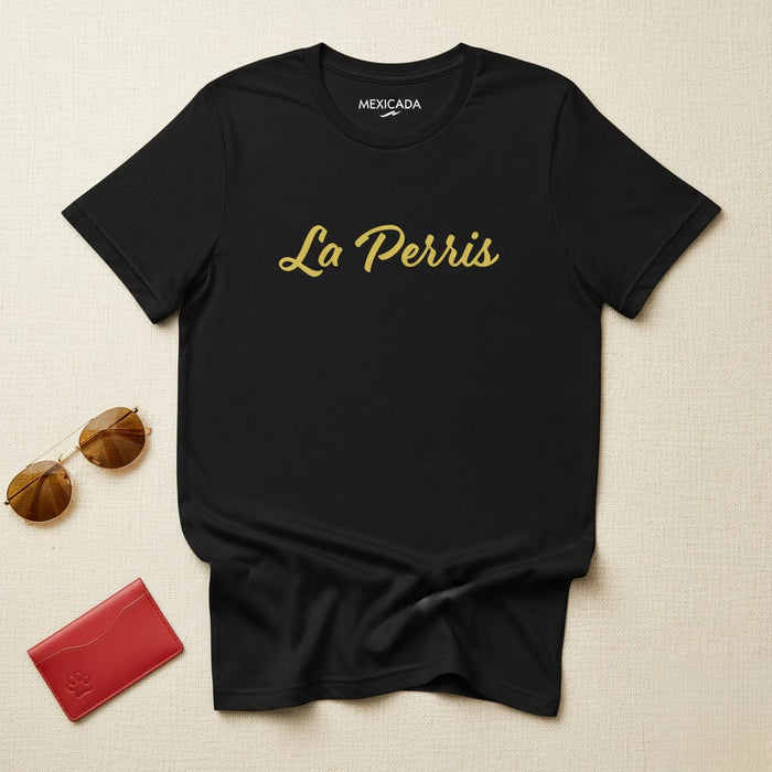 La Perris T-shirt da uomo e donna | L5 | Forza, potenza, fiducia, stile, orgoglio
