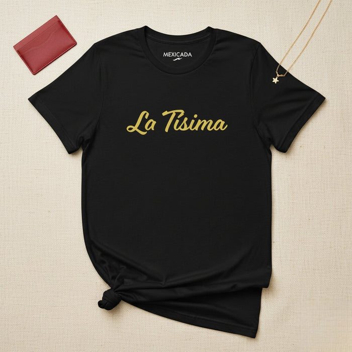 Maglietta La Tísima Uomo e Donna | Forza, Potere, Fiducia, L5