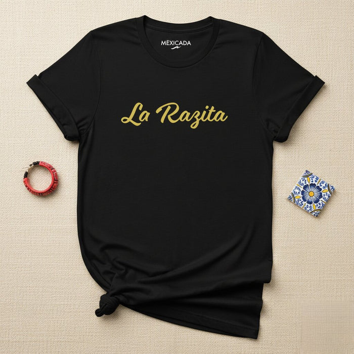 La Razita T-Shirt | The Little Group, Unity, Friendship, Familia, Heritage, Pride | L5