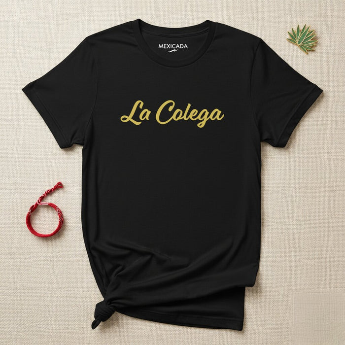 La Maglietta Colega | La Collega, Amicizia, Lealtà, Unità, Fratellanza, Supporto | L5