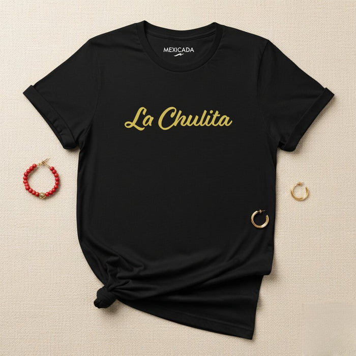 La Chulita Maglietta | La Carina, Spirito Audace, Fiducia, Fascino, Orgoglio Latino | L5
