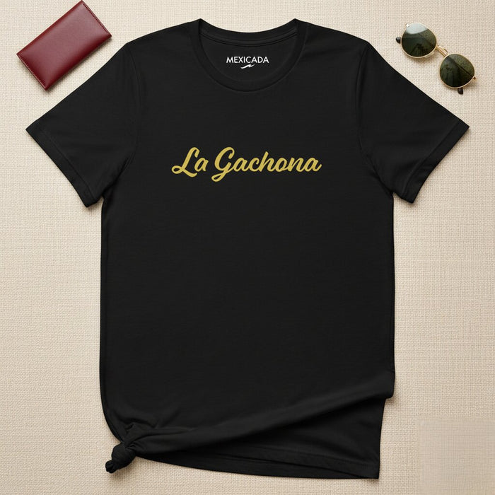 La Maglietta La Gachona | La Coraggiosa, Fiducia, Spirito, Carattere, Forza, Espressione Unica | L5