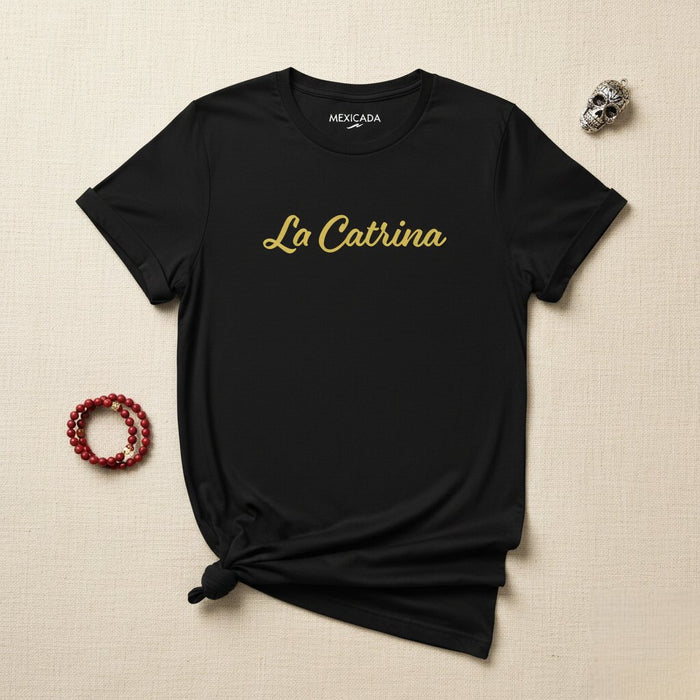 La Catrina T-Shirt | Day of the Dead, Elegant Skull, Tradition, Mexico, Heritage, Celebration | L5