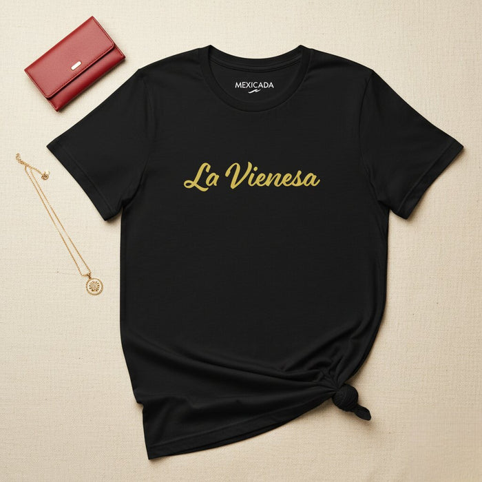 La Vienesa T-Shirt | The Viennese, Tradition, Heritage, Culture, Pride, Legacy | L5