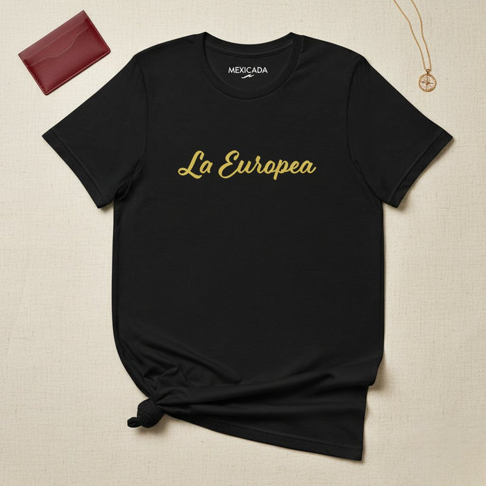La Europea T-Shirt | The European, Unity, Heritage, Pride, Strength, Legacy, Identity | L5