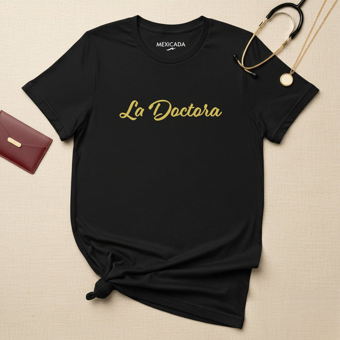 La Maglietta La Doctora | Il Dottore, Saggezza, Conoscenza, Potere, Guarigione, Rispetto, Forza | L5