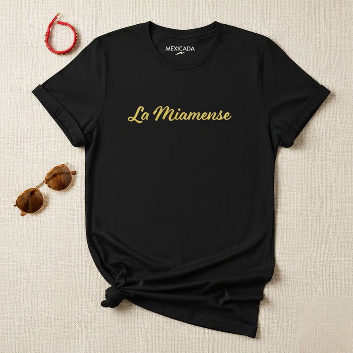 La Miamense T-Shirt | Miami Pride, Culture, City Spirit, Local Vibes, Heritage | L5