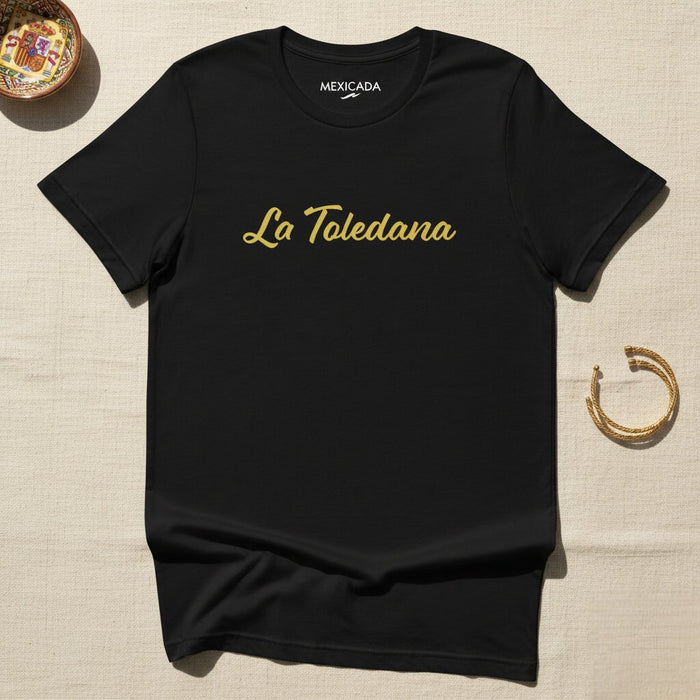 La Toledana Men & Women's T-Shirt | Toledo Heritage, Spanish Pride, Tradition, Culture, History | L5