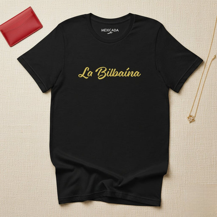 La Bilbaína T-Shirt | Bilbao, Spain, Basque Pride, Heritage, Culture, Tradition | L5