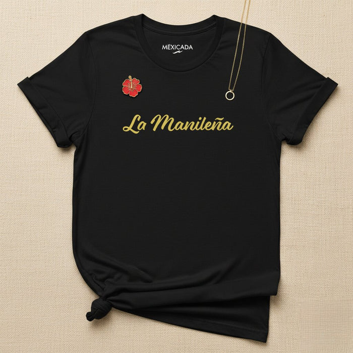 La Manileña Men & Women's T-Shirt | Manila Girl, Filipino Pride, Heritage, Culture, Identity | L5