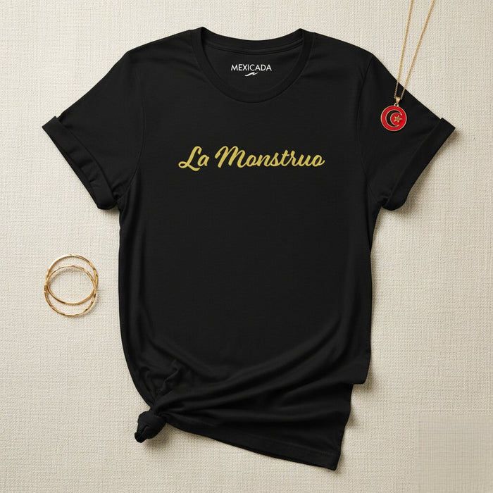 La T-Shirt La Monstruo da Uomo e Donna | Mostro, Forza, Potenza, Intrepido, Audace | L5