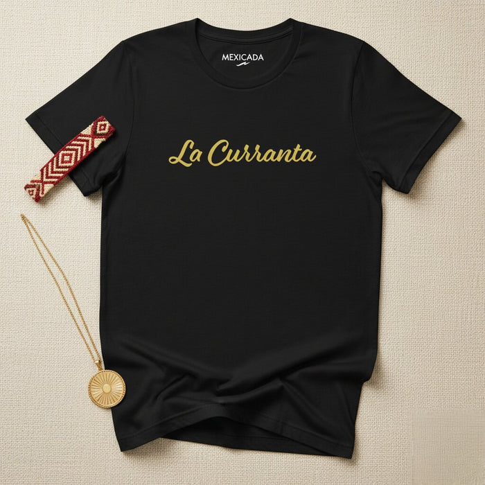 La T-Shirt da Uomo e Donna La Curranta | Lavoro, Forza, Resilienza, Orgoglio | L5