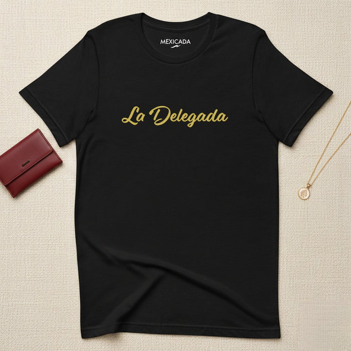 Maglietta da uomo e da donna La Delegada | Delegato, Leadership, Potere, Fiducia | L5