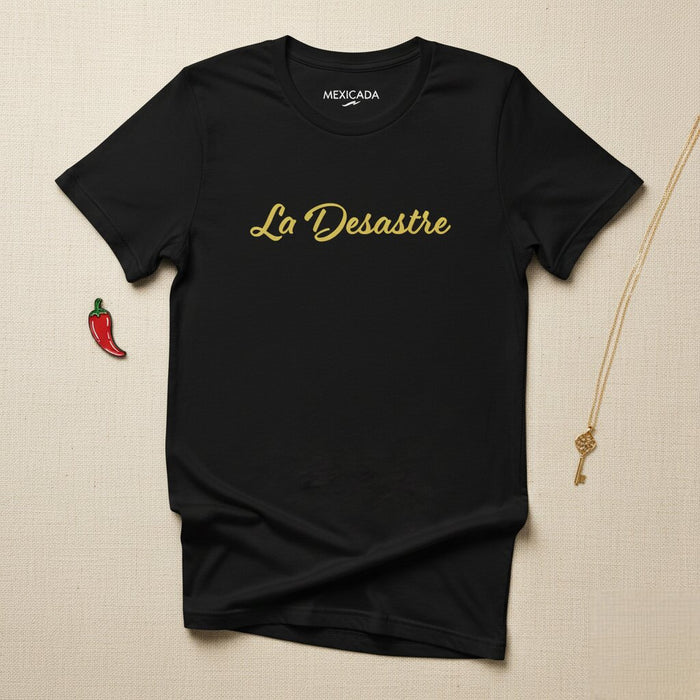 La T-shirt Desastre per uomo e donna | Disastro, Forza, Resilienza, Potenza, L5