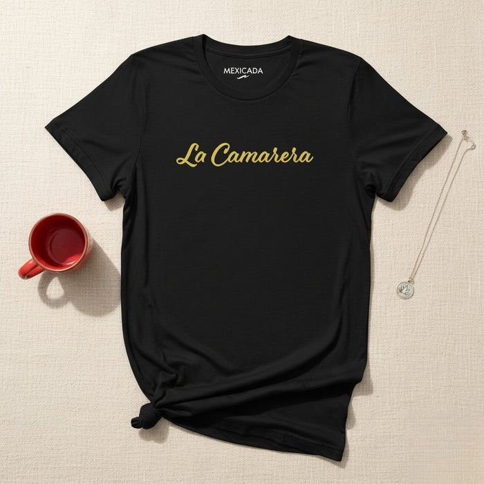 La T-Shirt da Uomo e Donna La Camarera | Cameriera, Servizio, Ristorante, Ospitalità, Lavoratore instancabile | L5