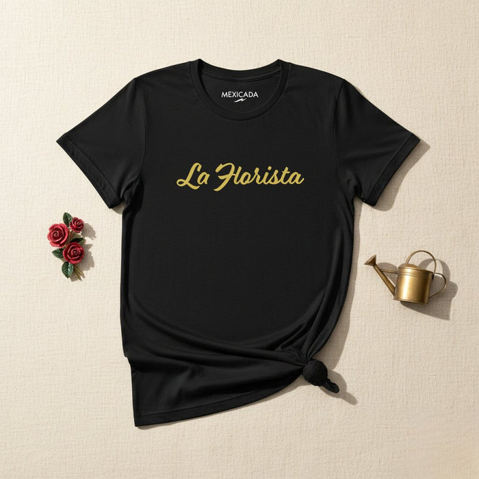 Maglietta da uomo e donna La Florista | Fiorista, Fiori, Natura, Giardinaggio, Botanica | L5