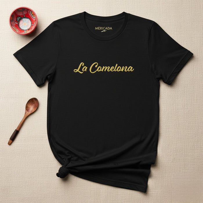 La Maglietta da Uomo e Donna La Comelona | Amante del Cibo, Cucina Messicana, Festa, Tradizionale, L5