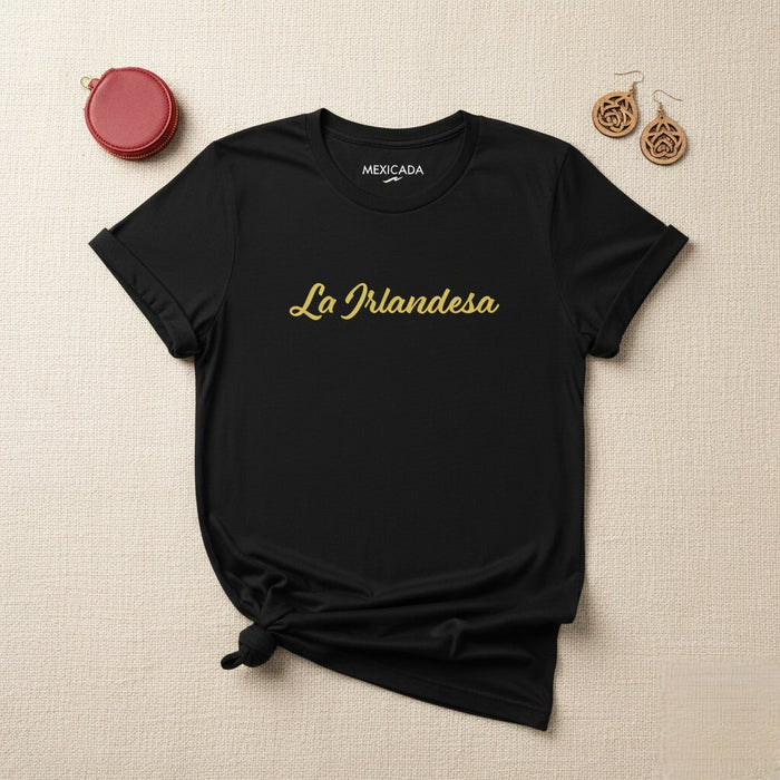 La Irlandesa Men & Women's T-Shirt | Irish, Celtic, Heritage, St. Patrick's Day, Shamrock | L5