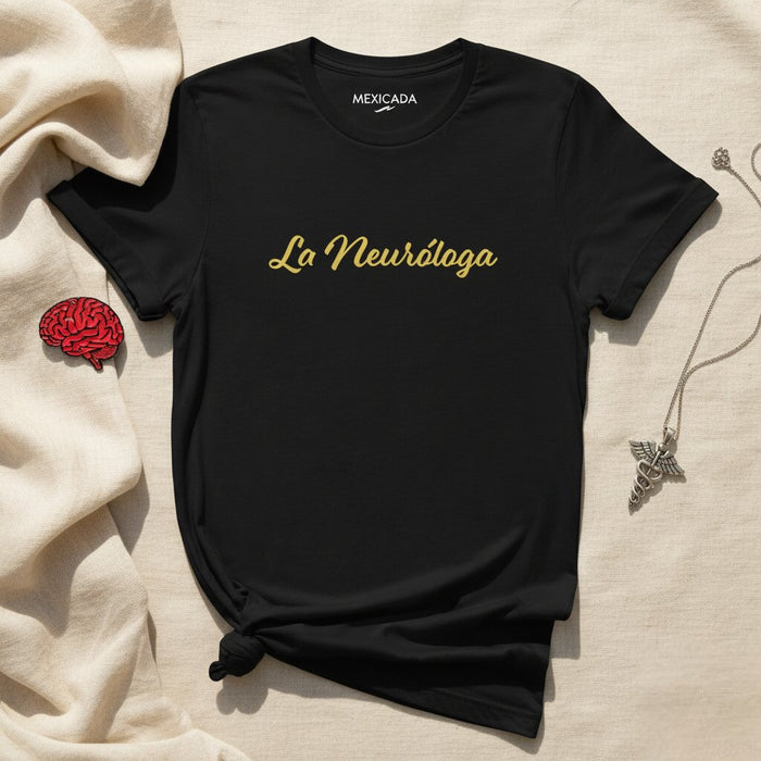 Maglietta da uomo e da donna "La Neuróloga" | Neurologo, Cervello, Scienza, Medicina, Dottore, L5