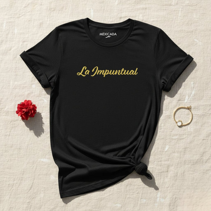 La Impuntual Men & Women's T-Shirt | Lateness, Time, Punctuality, Fashion | L5