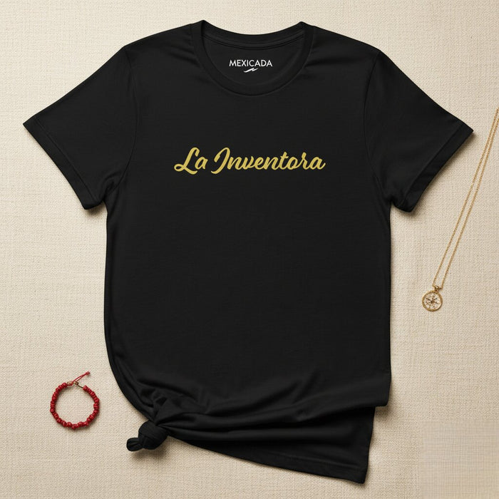 La Inventora Men & Women's T-Shirt | The Inventor, Creativity, Innovation, Inspiration, Women Empowerment | L5