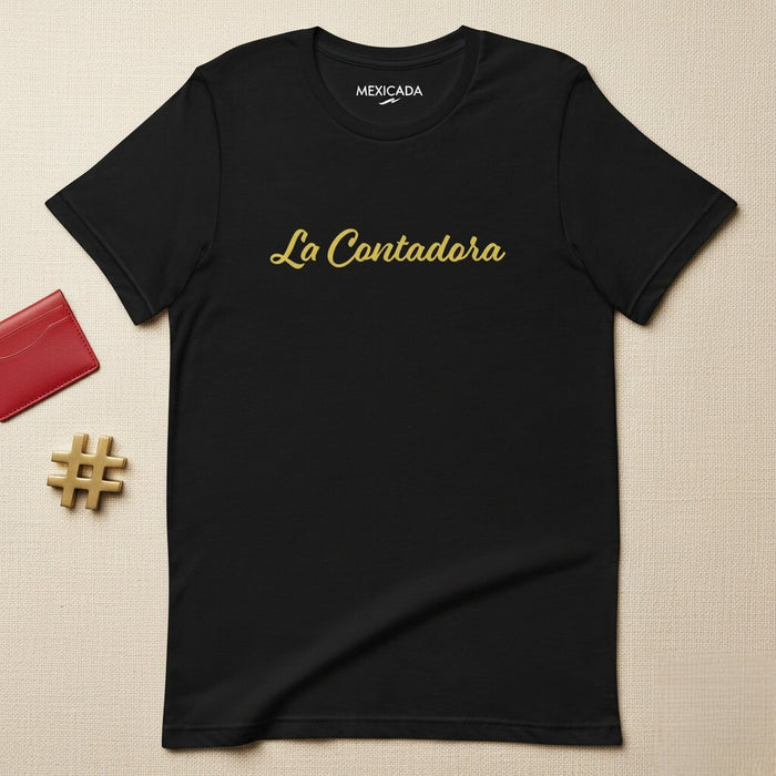 Maglietta da Uomo e Donna La Contadora | Commercialista, Professionale, Lavoro, Carriera, Successo | L5