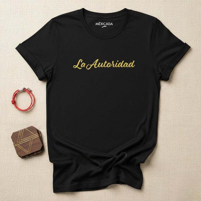 L'autorità T-shirt da uomo e donna | Autorità, potere, forza, leadership, fiducia | L5