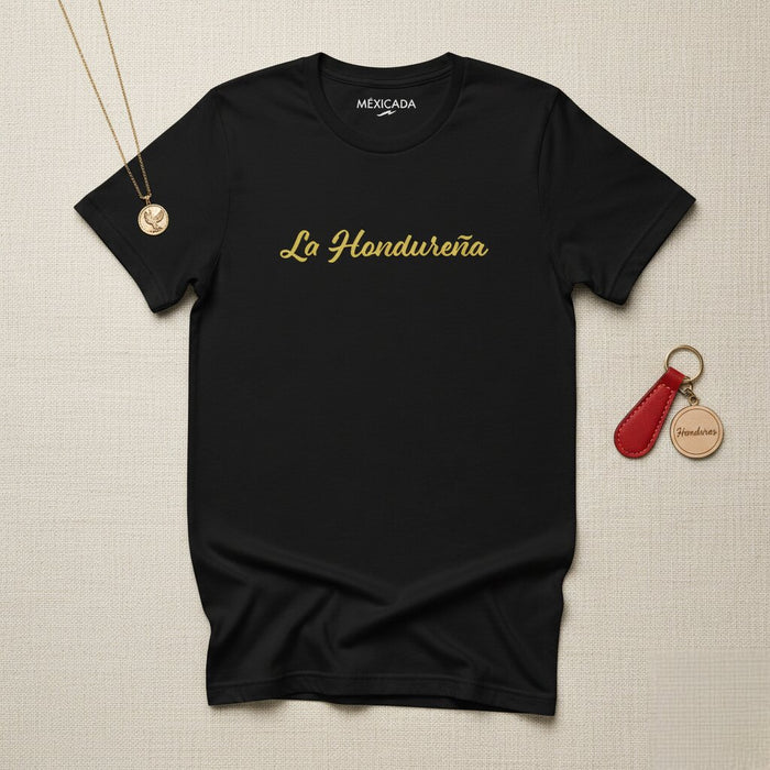 La Hondureña Men & Women's T-Shirt | Honduras, Heritage, Culture, Pride, L5