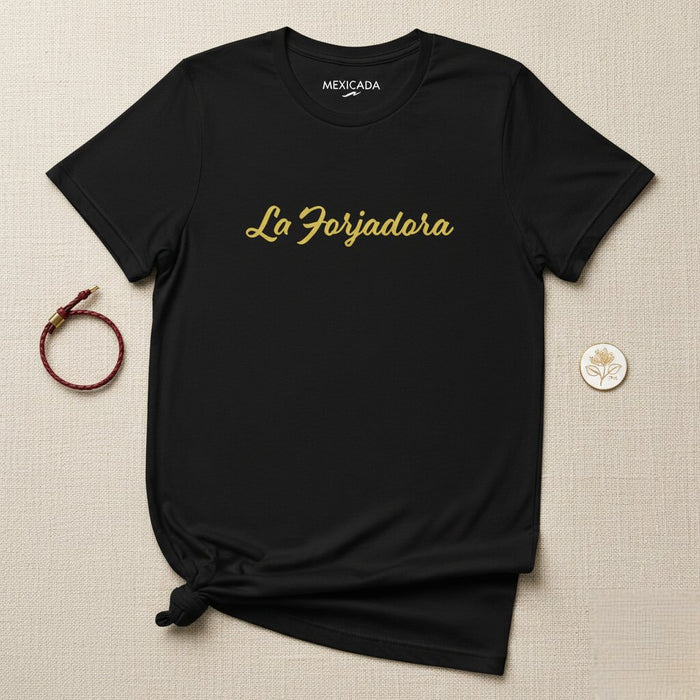 La Maglietta da Uomo e Donna La Forjadora | Forgiato, Forza, Potenza, Resilienza, Determinazione | L5